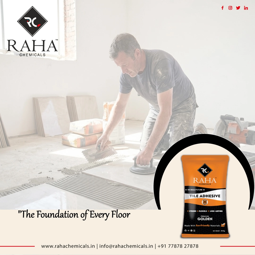 Golden Tile Adhesive - 
                                      Raha Chemicals
                                     