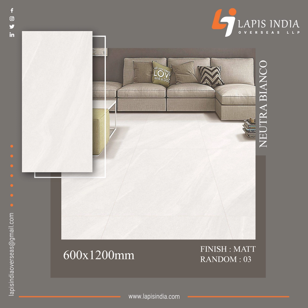Neutra Bianco - 
                                      Lapis India Overseas LLP
                                     
